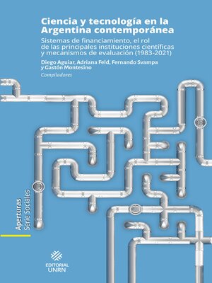 cover image of Ciencia y tecnología en la Argentina contemporánea